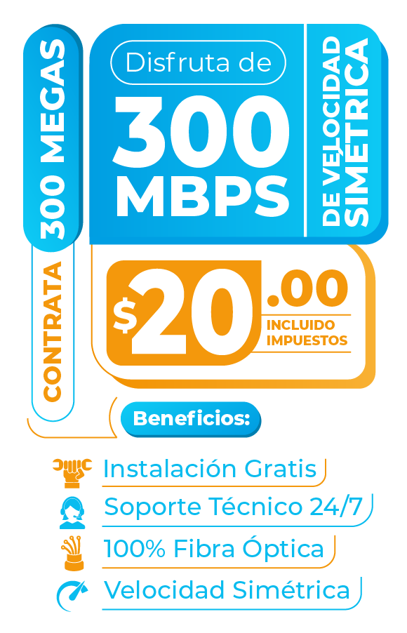 Plan Fibra Óptica 300MEGAS - Servicetel